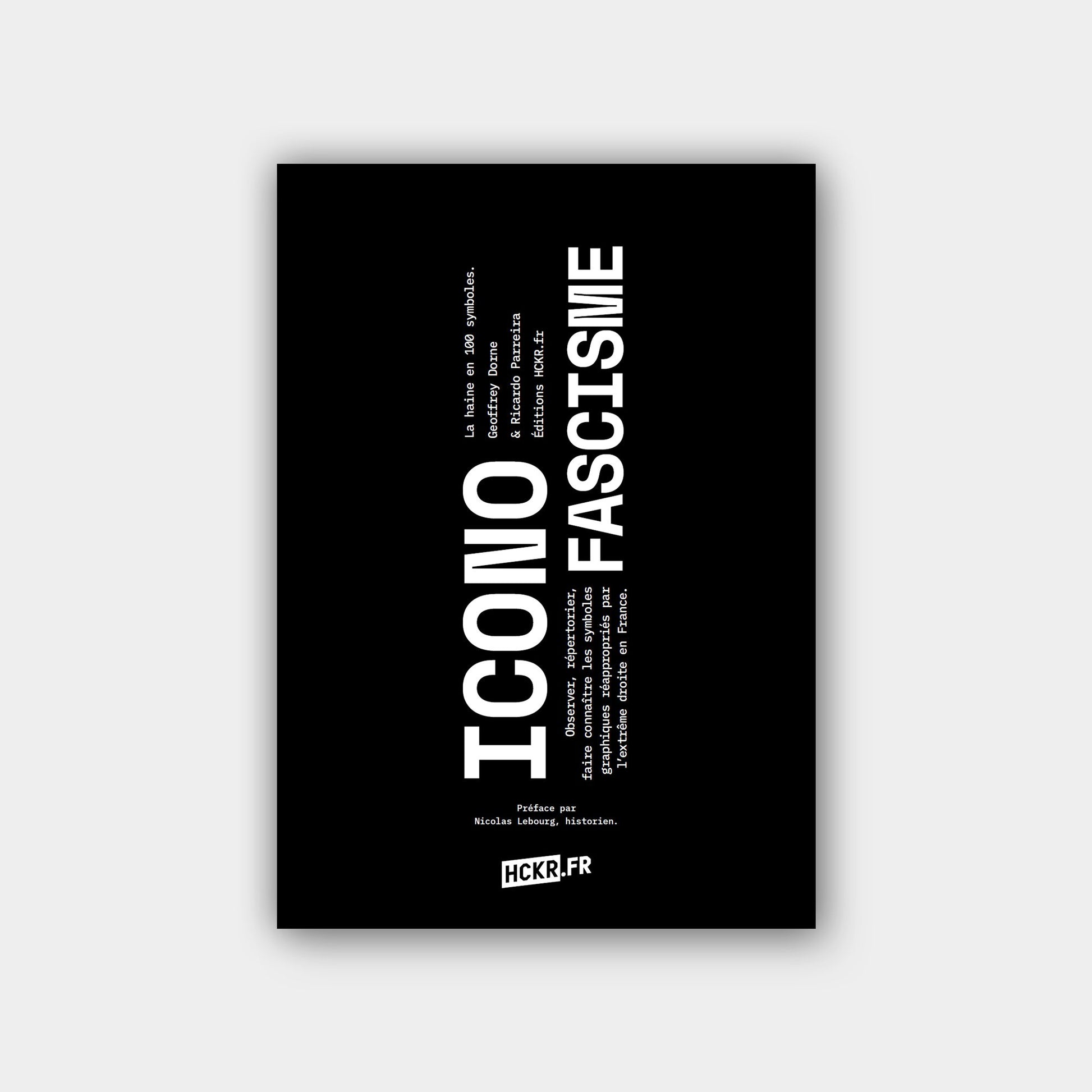 🆕ICONOFASCISME — la haine en 100 symboles