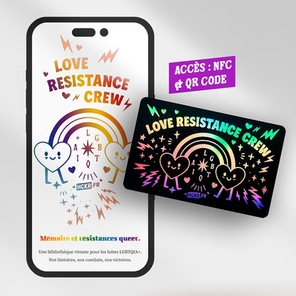 🎴Carte de membre du « LOVE RESISTANCE CREW »