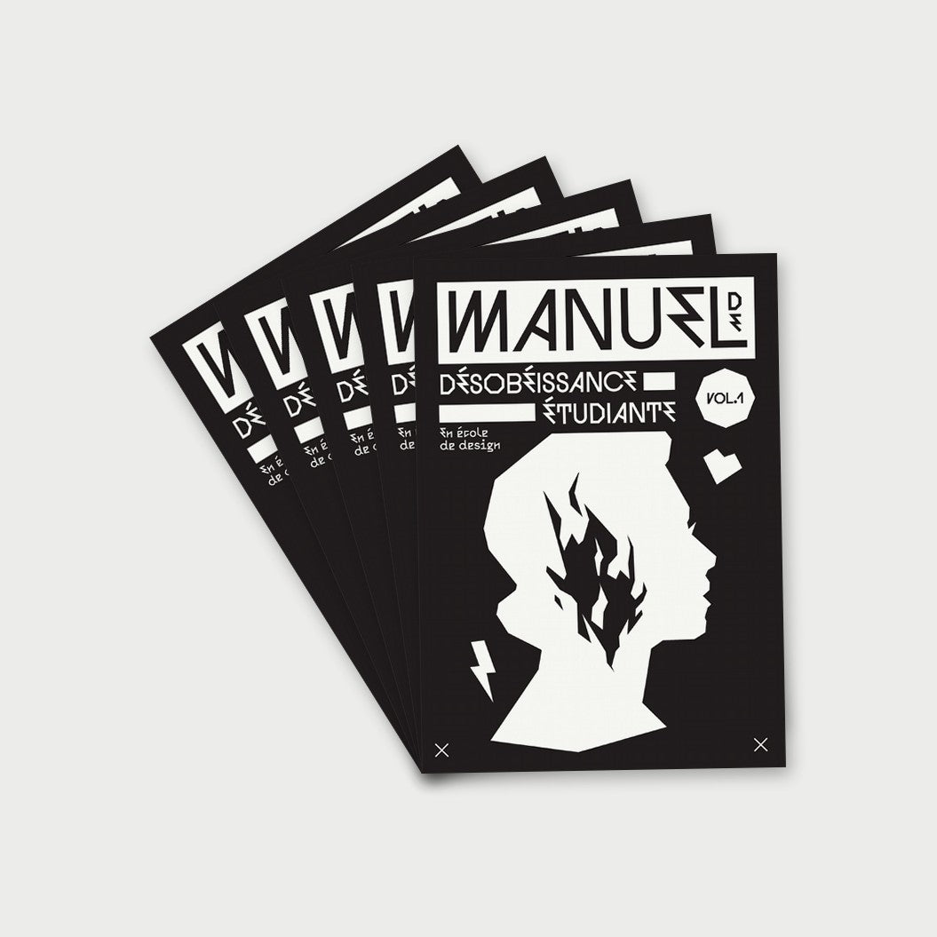 Couvertures du Manuel de désobéissance étudiante en école de design, vol. 1, disposées en éventail