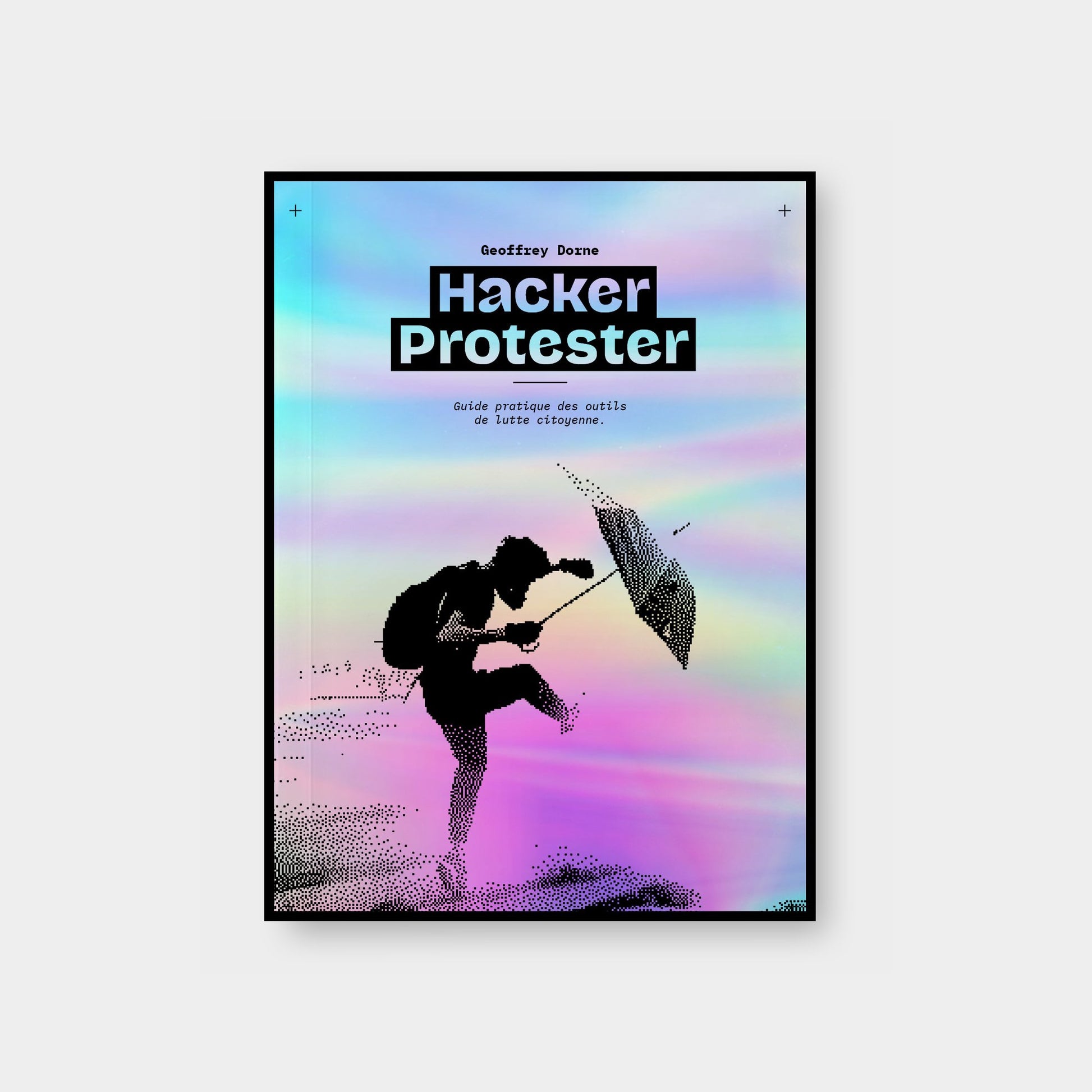 Hacker Protester avec couverture holographique