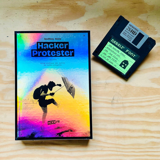 Disquette Rebelz Font + Livre Hacker Protester Holographique