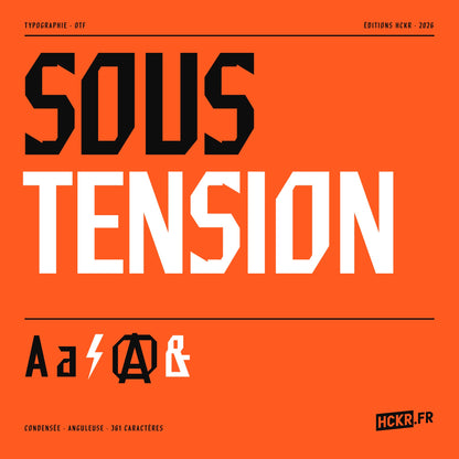 Sous Tension, typographie condensée anguleuse des Éditions HCKR